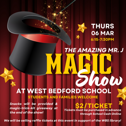 The Amazing Mr. J Magic Show Thursday Mar. 6